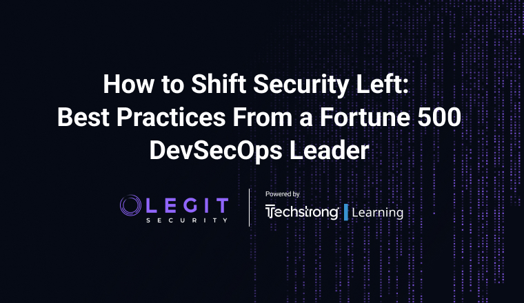 How to Shift Security Left - Best Practices From a Fortune 500 DevSecOps Leader Thumbnail
