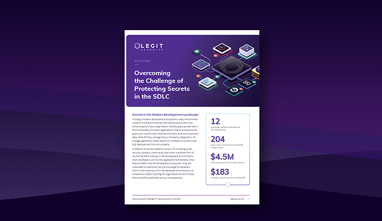 Overcoming the Challenge of Protecting Secrets in the SDLC - Guide - Legit Security