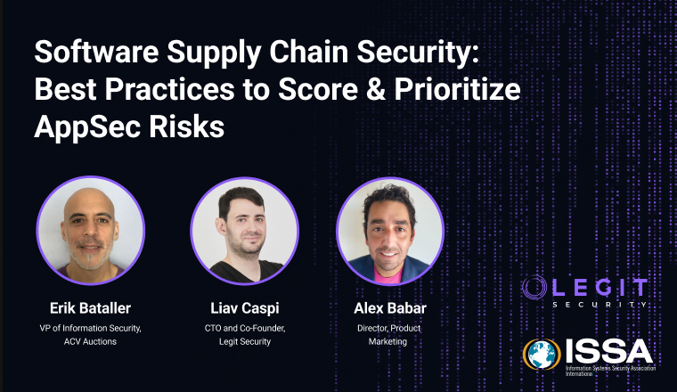 Webinar Card - ISSSA - Software Supply Chain Security - Best Practices to Score and Prioritize AppSec Risks Thumbnail