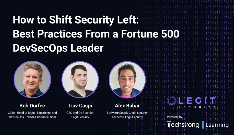 How to Shift Security Left - Best Practices From a Fortune 500 DevSecOps Leader | Techstrong